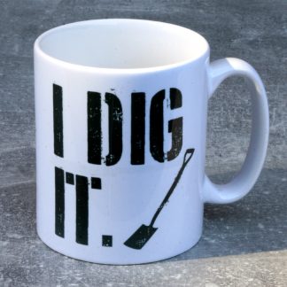 I Dig It Mug