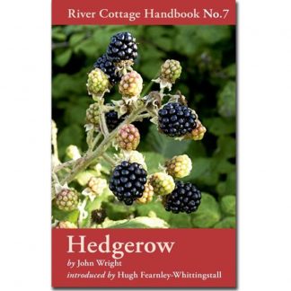 River Cottage Handbook No.7 Hedgerow