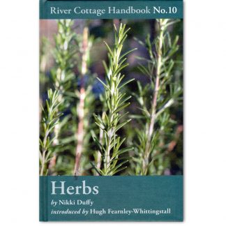 River Cottage Handbook. Herbs